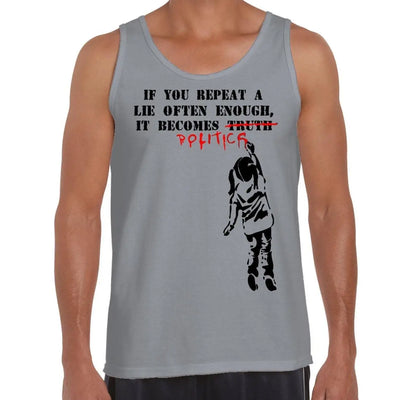 Banksy If You Repeat A Lie Often Enough It Becomes Politics Men's Tank Vest Top S / Light Grey