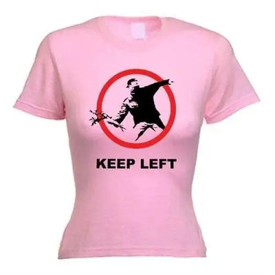 Banksy Keep Left Flower Thrower Ladies T-Shirt L / Light Pink