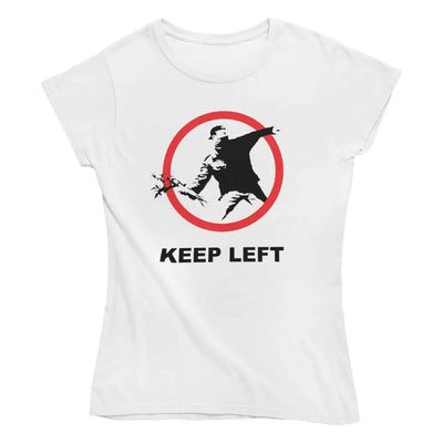 Banksy Keep Left Flower Thrower Ladies T-Shirt