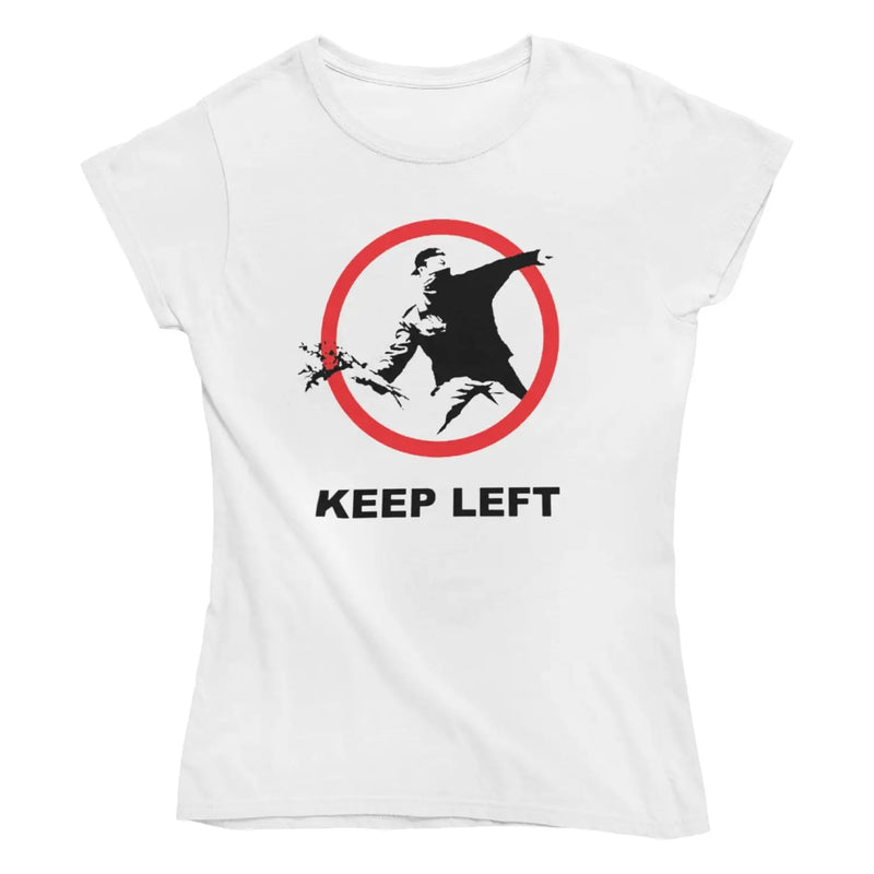 Banksy Keep Left Flower Thrower Ladies T-Shirt