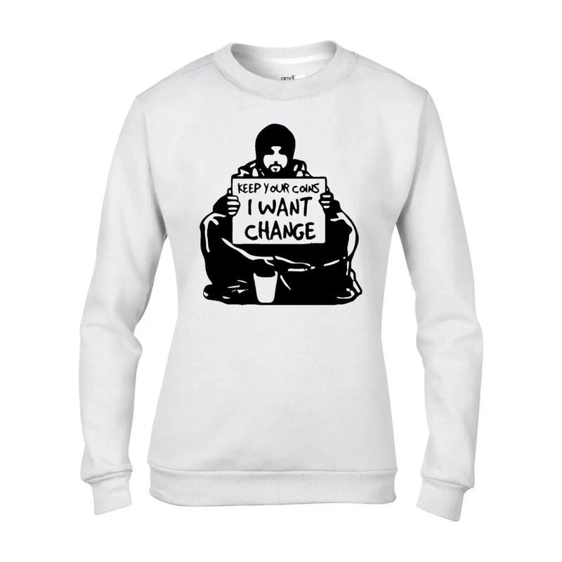 Banksy Keep Your Coins, I Want Change Graffiti Women&