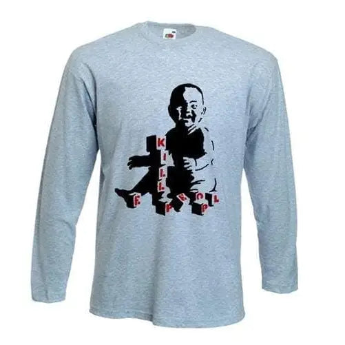 Banksy Kill People Baby Long Sleeve T-Shirt M / Light Grey