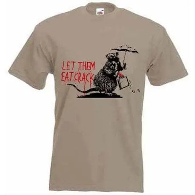 Banksy Let Them Eat Crack T-Shirt S / Khaki