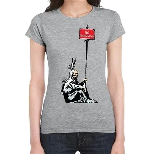Banksy No Trespassing Indian Ladies T-Shirt M / Light Grey