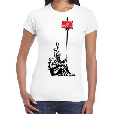 Banksy No Trespassing Indian Ladies T-Shirt M / White