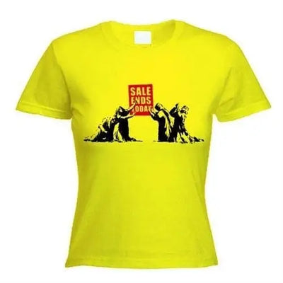 Banksy Sale Ends Today Womens T-Shirt XL / Yellow