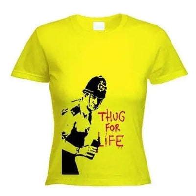 Banksy Thug For Life Copper Womens T-Shirt L / Yellow