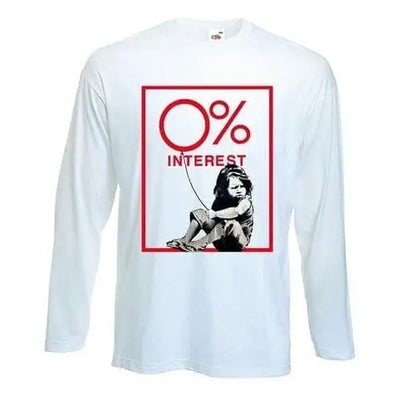 Banksy Zero Percent Interest Long Sleeve T-Shirt