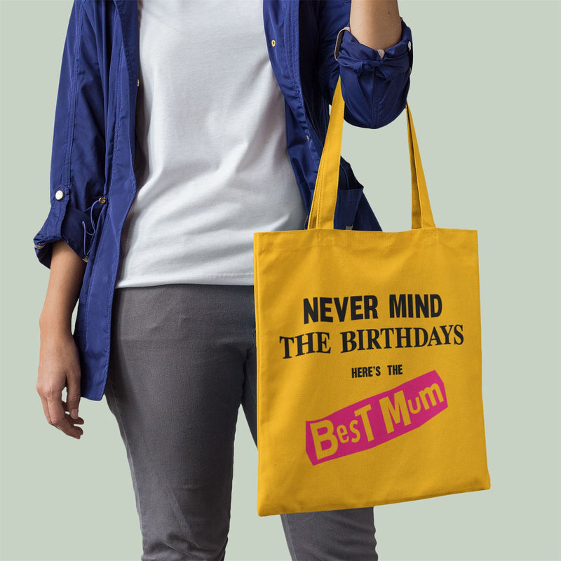 Never Mind the Birthdays Best Mum Tote Bag- Funny Mother Birthday Gift Sex Pistols Punk