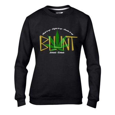 Blunt Inhale Exhale Marijuana Women's Sweatshirt Jumper L / Black
