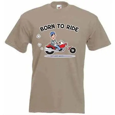 Born To Ride Biker Mens T-Shirt XXL / Khaki