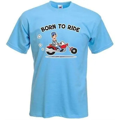 Born To Ride Biker Mens T-Shirt XXL / Light Blue