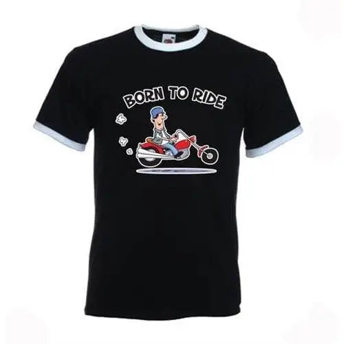 Born To Ride Biker Ringer T-Shirt XL / Black