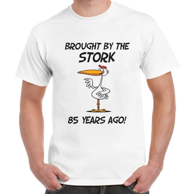 Brought By The Stork 85 Years Ago 85th Birthday Men's T-Shirt XXL