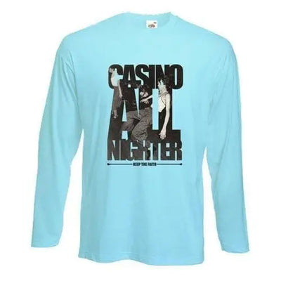 Casino All Nighter Long Sleeve T-Shirt L / Light Blue