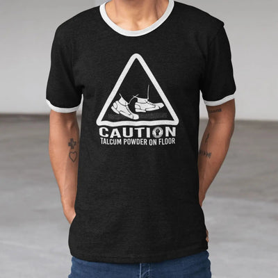 Caution Talcum Powder Northern Soul Contrast Ringer T-Shirt