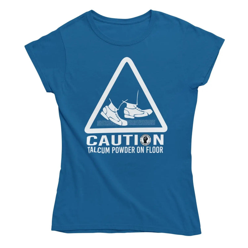 Caution Talcum Powder Northern Soul Women’s T-Shirt - L /