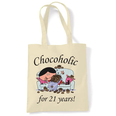 Chocoholic For 21 Years 21st Birthday Tote Bag