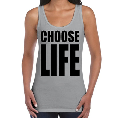 Choose Life Women's Tank Vest Top S / Light Grey