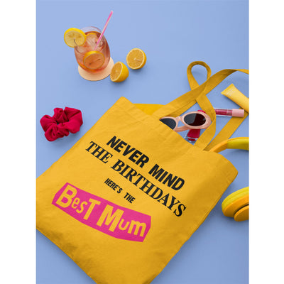 Never Mind the Birthdays Best Mum Tote Bag- Funny Mother Birthday Gift Sex Pistols Punk