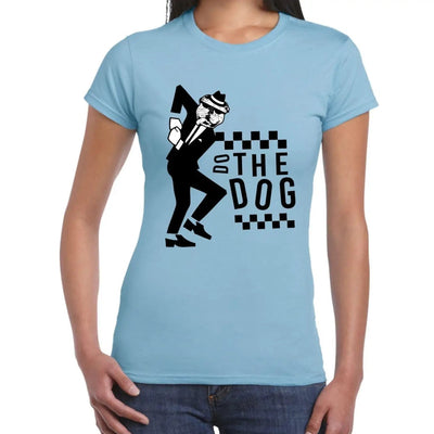 Do The Dog Ska 2 Tone Women's T-Shirt L / Light Blue