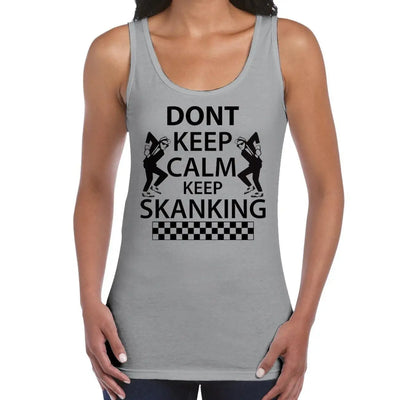 Don't Keep Calm Keep Skanking Ska Women's Tank Vest Top L / Light Grey