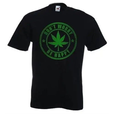 Dont Worry Be Happy Mens T-Shirt XL / Black