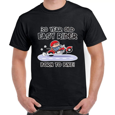 Easy Rider For 30 Years Born To Bike 30th Birthday Men's T-Shirt M
