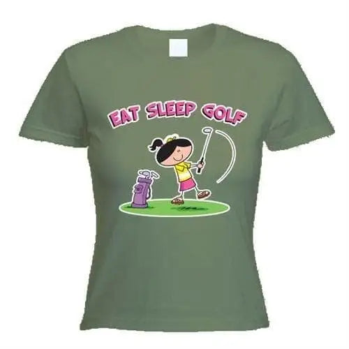 Eat Sleep Golf Women&