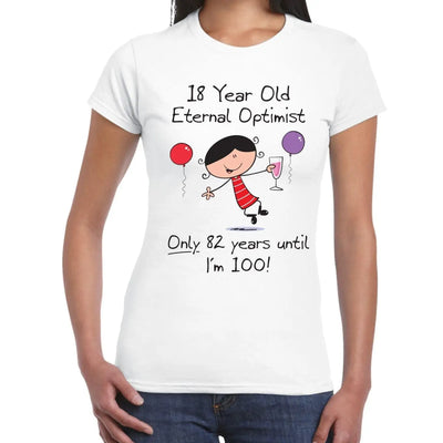 Eternal Optimist 18th Birthday Gift Women's T-Shirt L