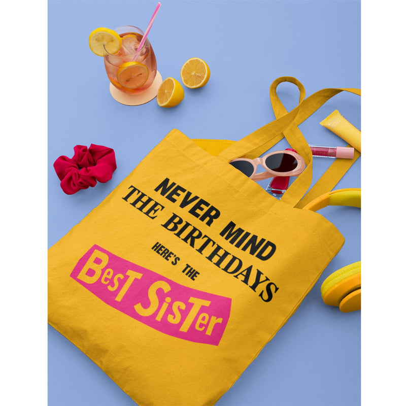 Never Mind the Birthdays Best Sister Tote Bag - Funny Birthday Gift Sex Pistols Punk