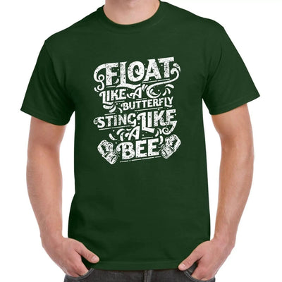 Float Like A Butterfly Sting Like A Bee Boxing Men's T-Shirt XL / Bottle Green