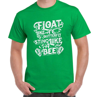 Float Like A Butterfly Sting Like A Bee Boxing Men's T-Shirt XL / Kelly Green