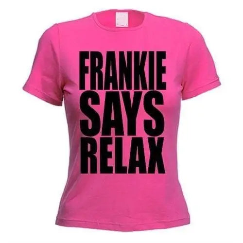 Frankie Says Relax Women&