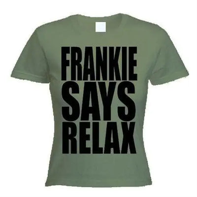 Frankie Says Relax Women's T-Shirt L / Khaki