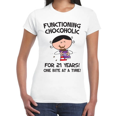 Functioning Chocoholic For 21 Years Birthday Women's T-Shirt M