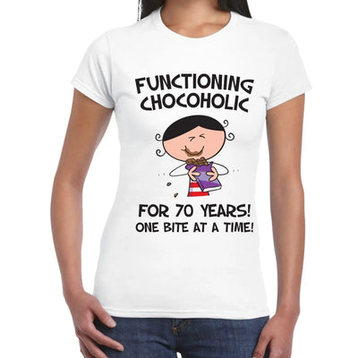 Functioning Chocoholic For 70 Years Birthday Women's T-Shirt XL