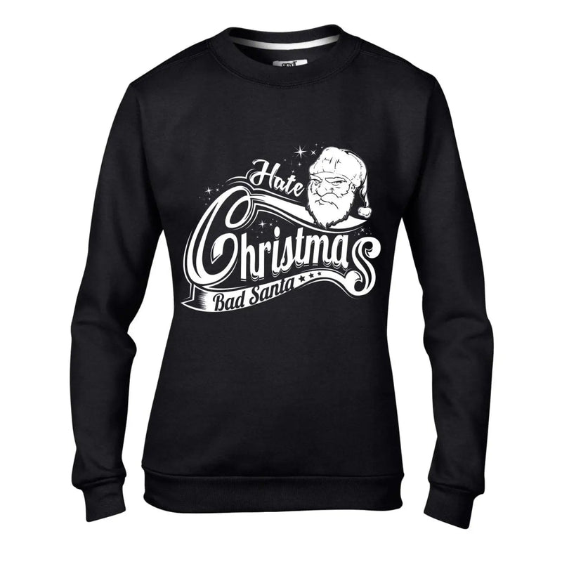 Hate Christmas Bad Santa Claus Bah Humbug Women&