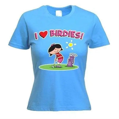 I Love Birdies Women's T-Shirt XL / Light Blue
