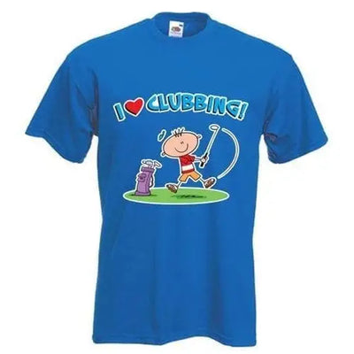 I Love Clubbing Golf Mens T-Shirt Royal Blue / M