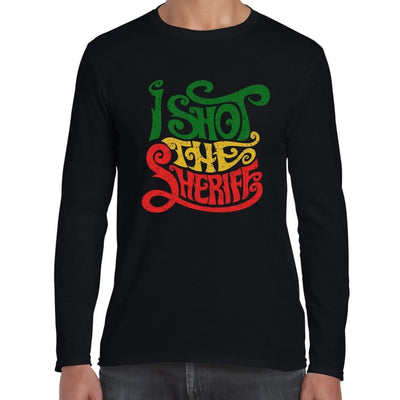 I Shot The Sheriff Reggae Long Sleeve T-Shirt M