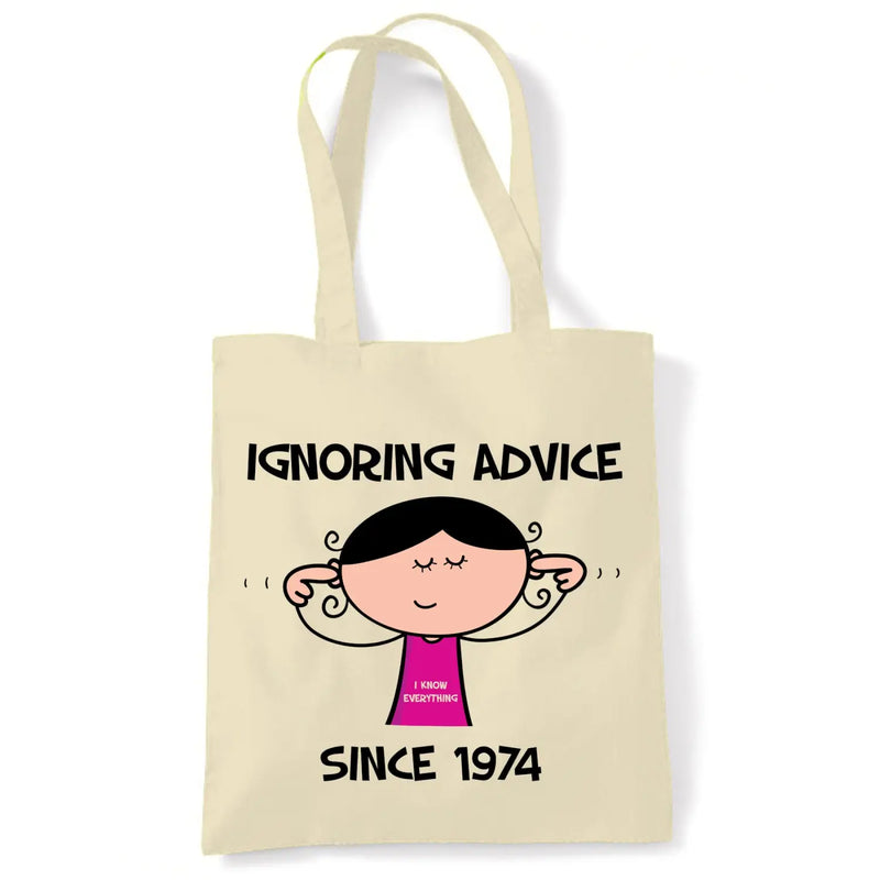 Ignoring Advice Since 1974 50th Birthday Tote Bag - Tote Bag