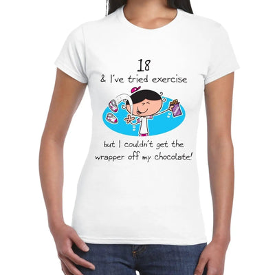 I've Tried Exercise 18th Birthday Present Women's T-Shirt XL