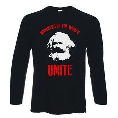 Karl Marx Workers Of The World Long Sleeve T-Shirt