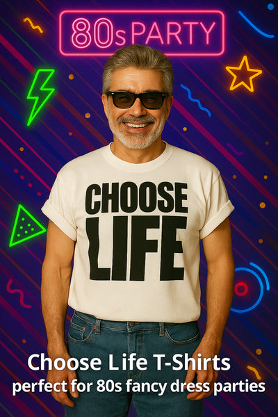 Choose Life T Shirt - Men and Women 80s Fancy Dress T-Shirt