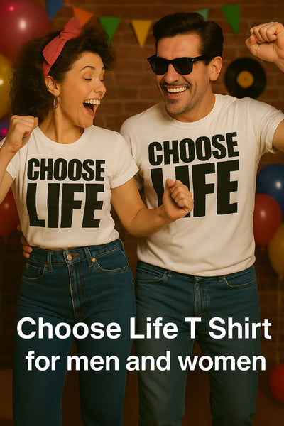 Choose Life T Shirt - Men and Women 80s Fancy Dress T-Shirt