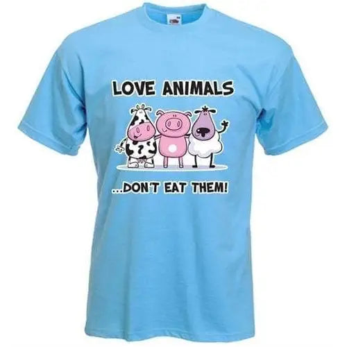 Love Animals Dont Eat Them Vegetarian T-Shirt Light Blue / M