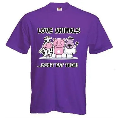 Love Animals Dont Eat Them Vegetarian T-Shirt Purple / M