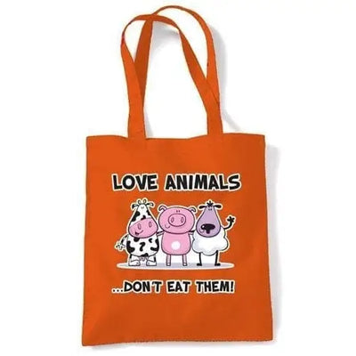 Love Animals Don't Eat Them Vegetarian Tote Bag Orange