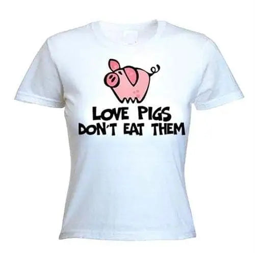 Love Pigs Don&